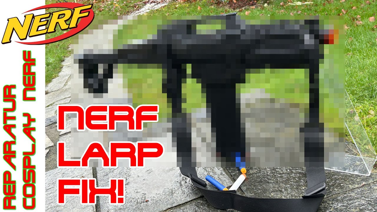 Nerf Not-OP: LARP Blaster f&uuml;rs Cosplay gerettet | MOD und Tuning | OWL Nerf Community