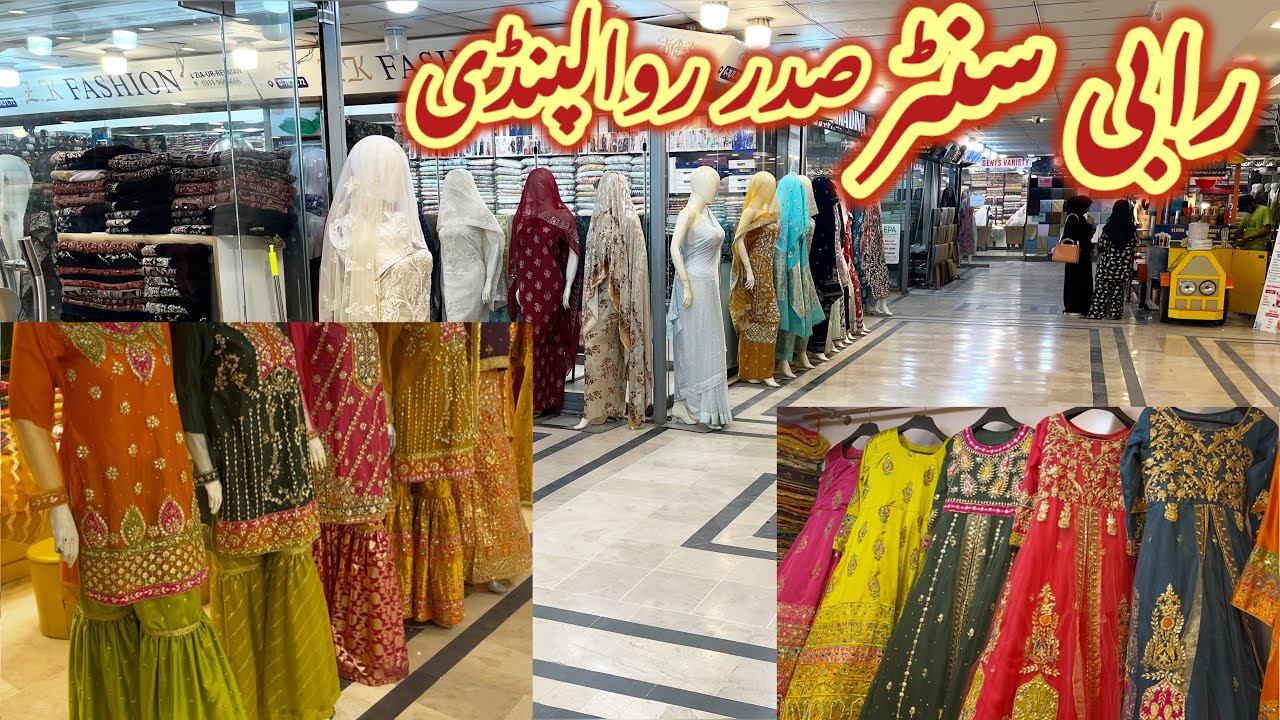 Review Sadar Rabi Center Rawalpindi Cloth Shops with Prices Ladies Unstitched Dress| Wedding Dresses