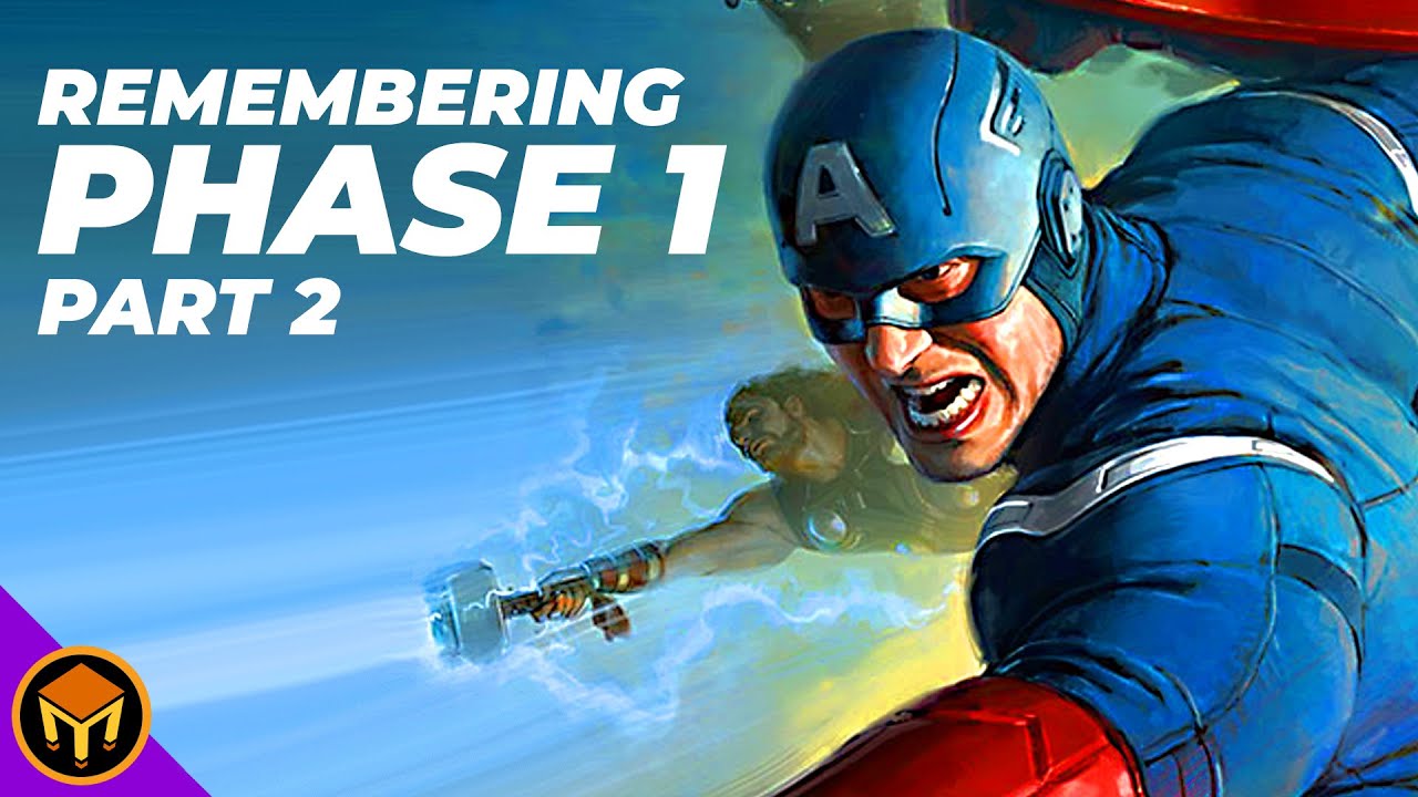 Revisiting The Marvel Cinematic Universe - PHASE 1 | Part 2