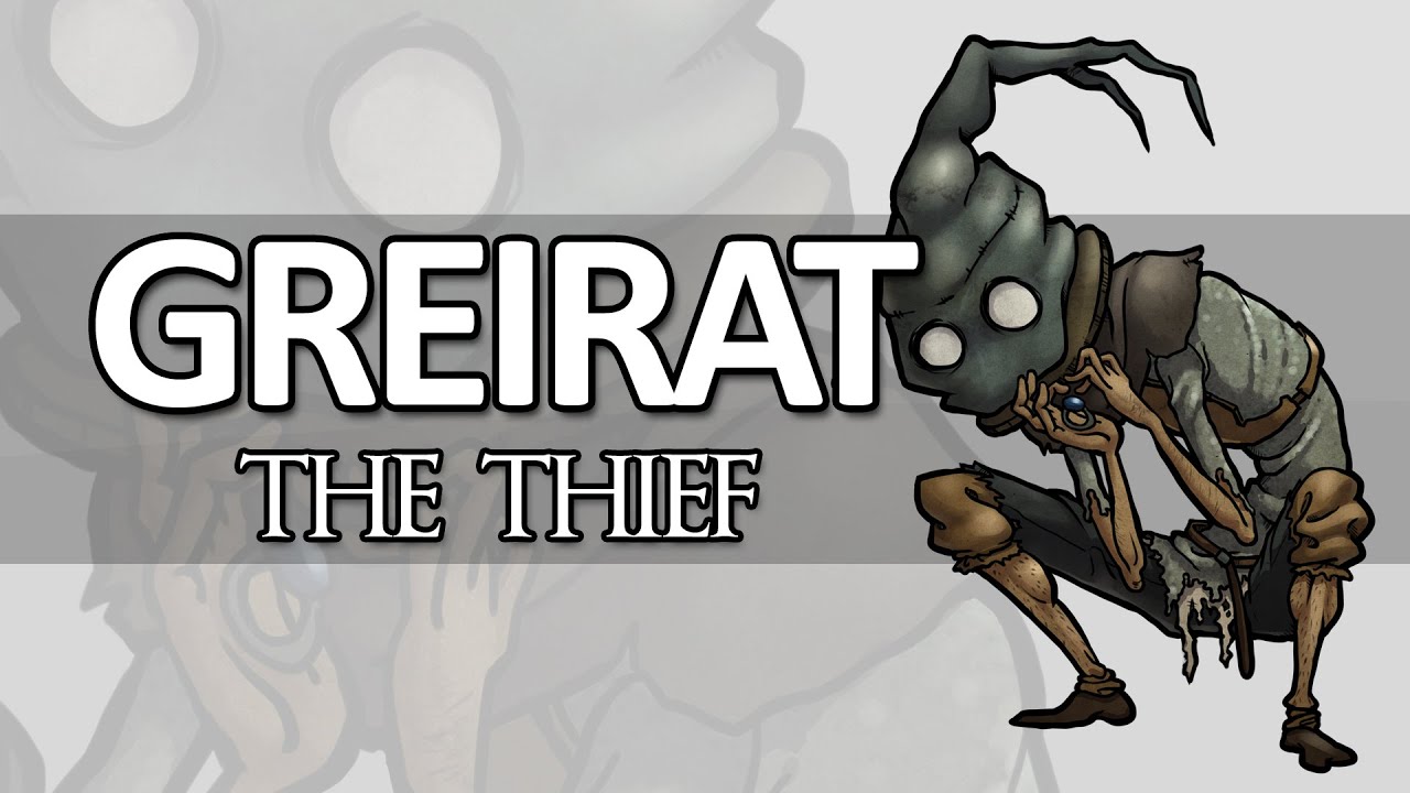 Dark Souls Lore - Greirat the Thief