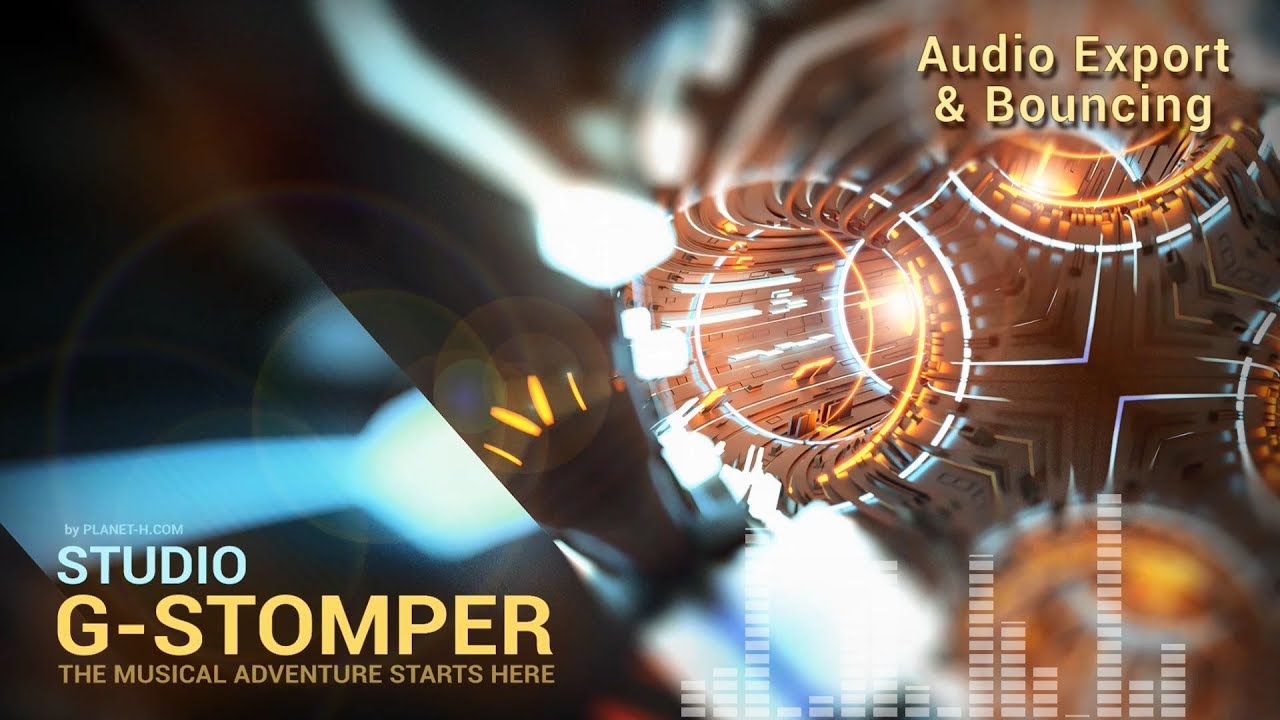 Audio Export & Bouncing, G-Stomper Studio 5.7