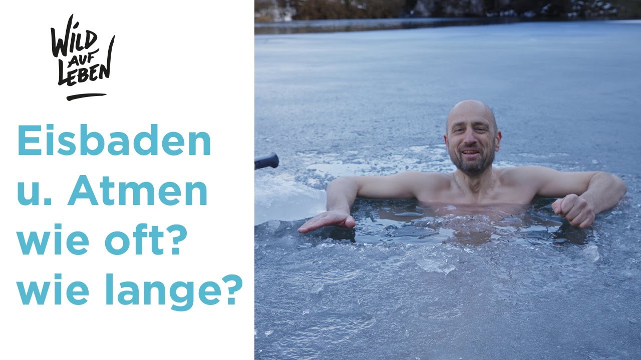 Eisbaden und Atmen. Wie oft? wie lange?