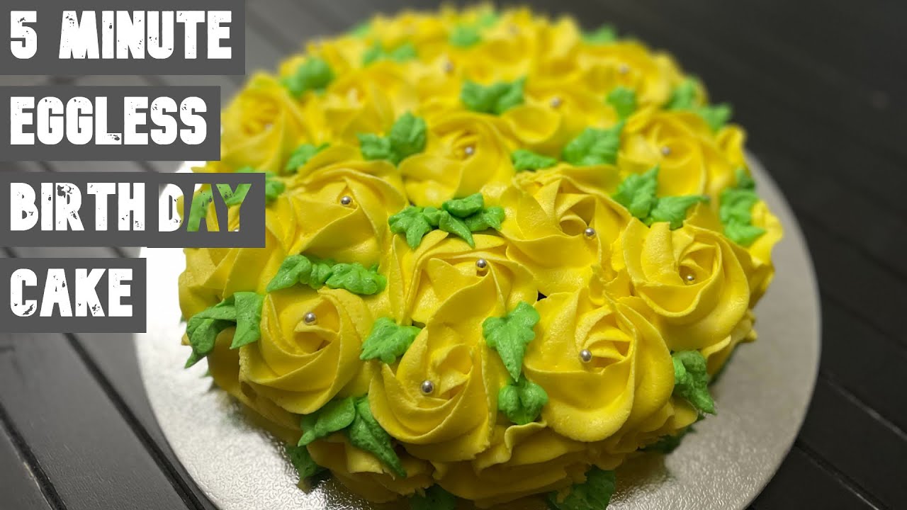 5 Minute Eggless Birthday Cake | Easy Birthday Cake | Eggless Birthday Cake