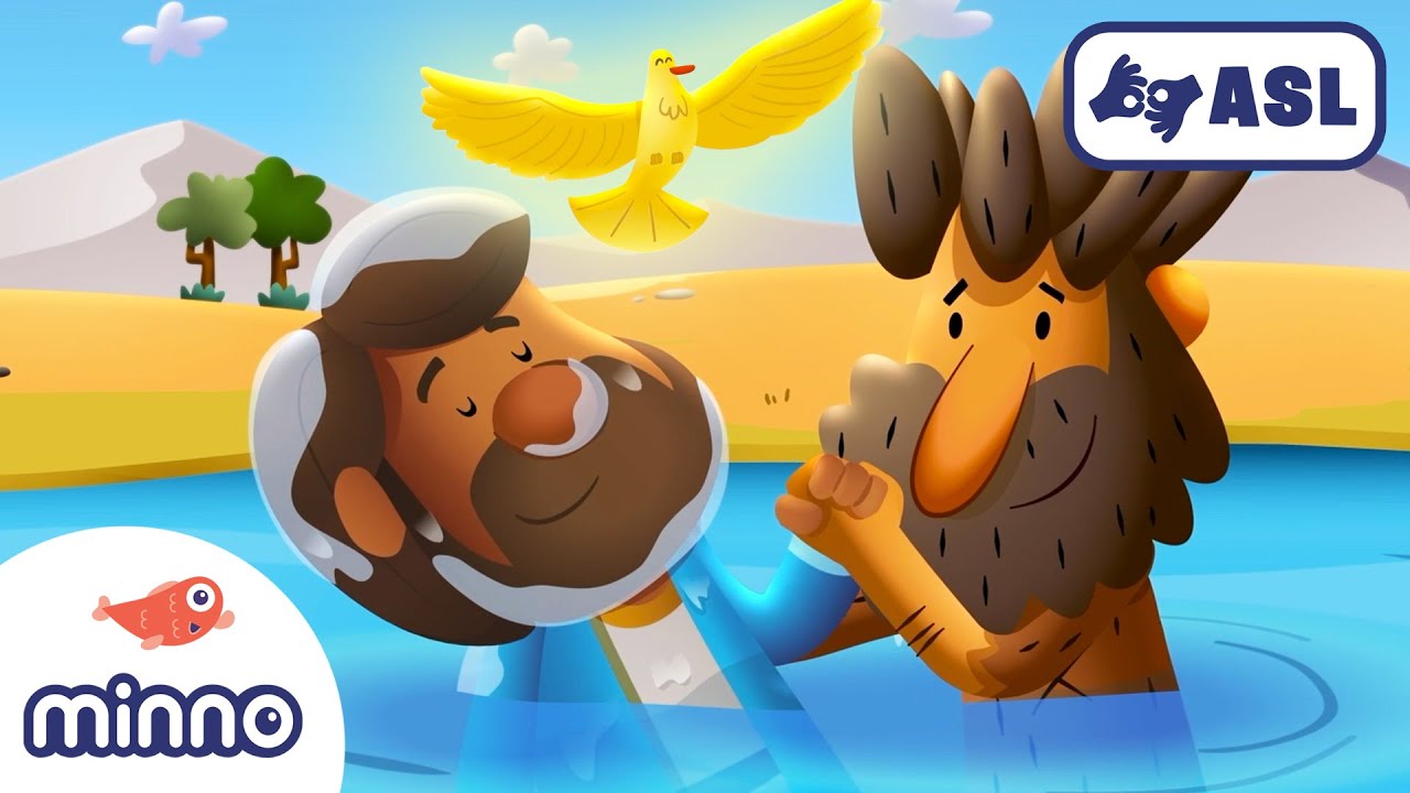 The Story of Jesus' Baptism (with ASL) | ASL Bible Stories for Kids