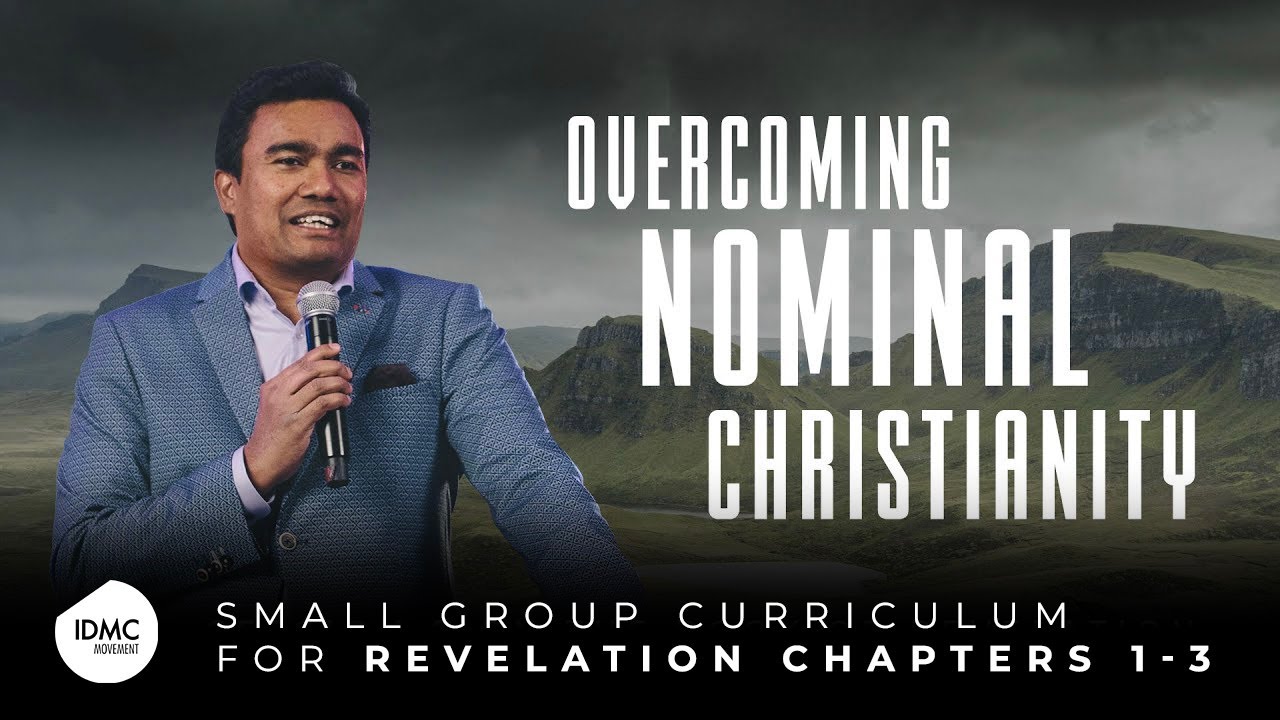 Overcoming Nominal Christianity | Revelation Part 9 | Rev Paul Jeyachandran