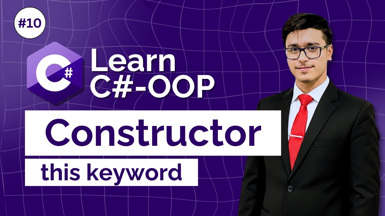 Constructors in C# | Understanding the this Keyword | #10