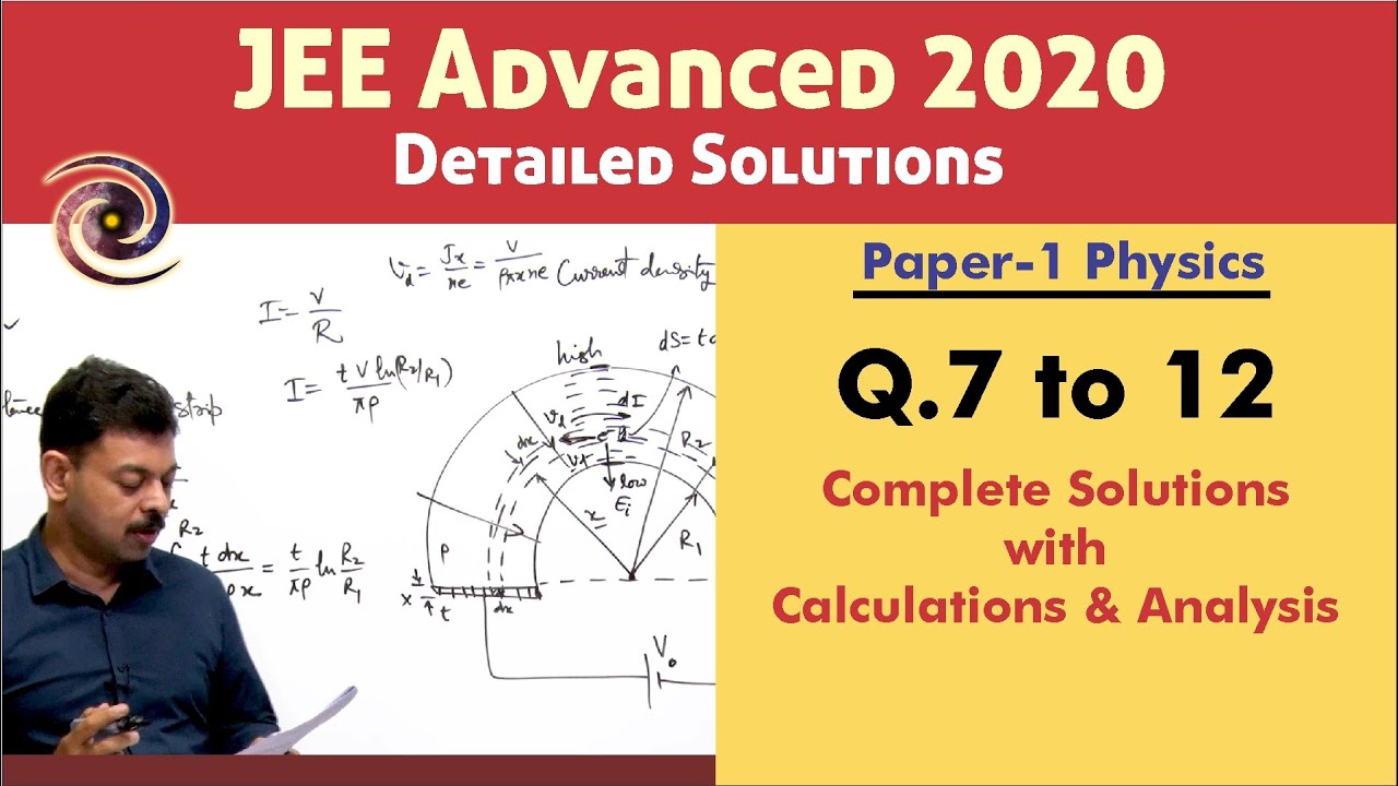 JEE Advanced 2020 Physics Speed Solutions (Paper 1) | Q. 7 to 12