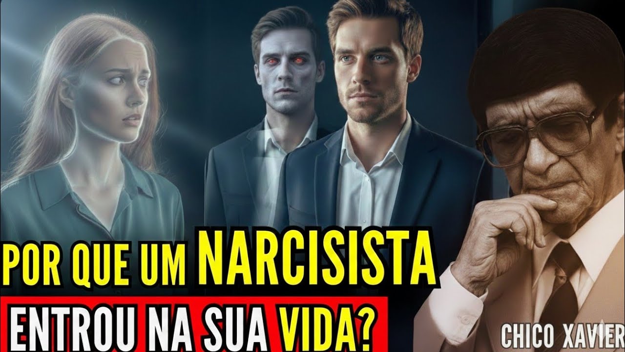 Por Que Você Encontrou um Narcisista? A Verdade Espiritual Que Poucos Entendem