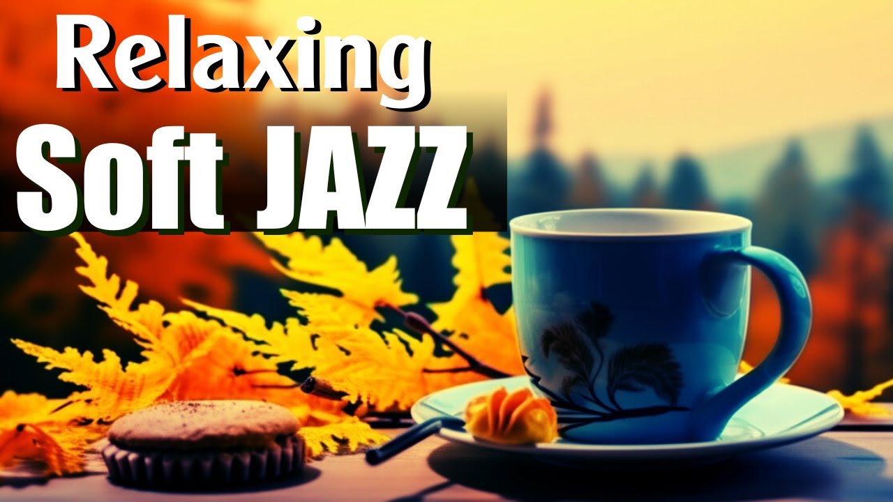 Soft Jazz: Happy Summer Jazz | 3 Hours of Soft Jazz Saxophone Music - Relaxing and chill Jazz music