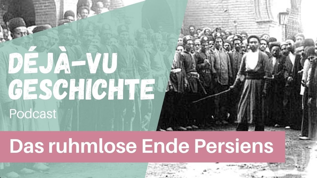 Podcast: Das Persische Reich und sein ruhmloses Ende