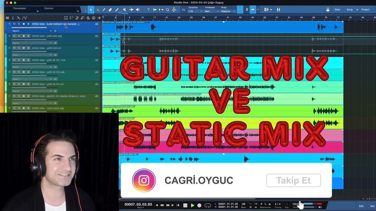 Gitarların Mix Aşaması ve Static Mixing