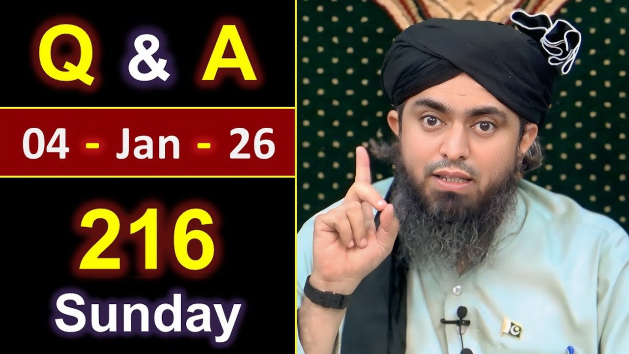 216_Public Q & A Session with Engineer Muhammad Ali Mirza on SUNDAY [ 04_Jan_2026 ], Jhelum Academy