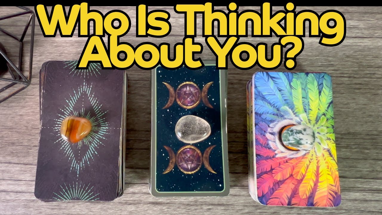 Who Is Thinking About You Right Now? 👀 Tarot Pick a Card Reading
