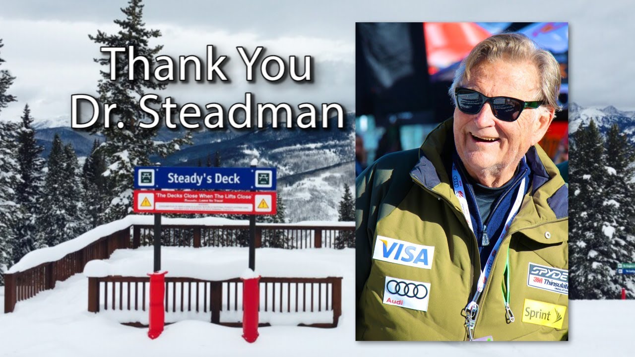 Dr. Steadman Tribute video