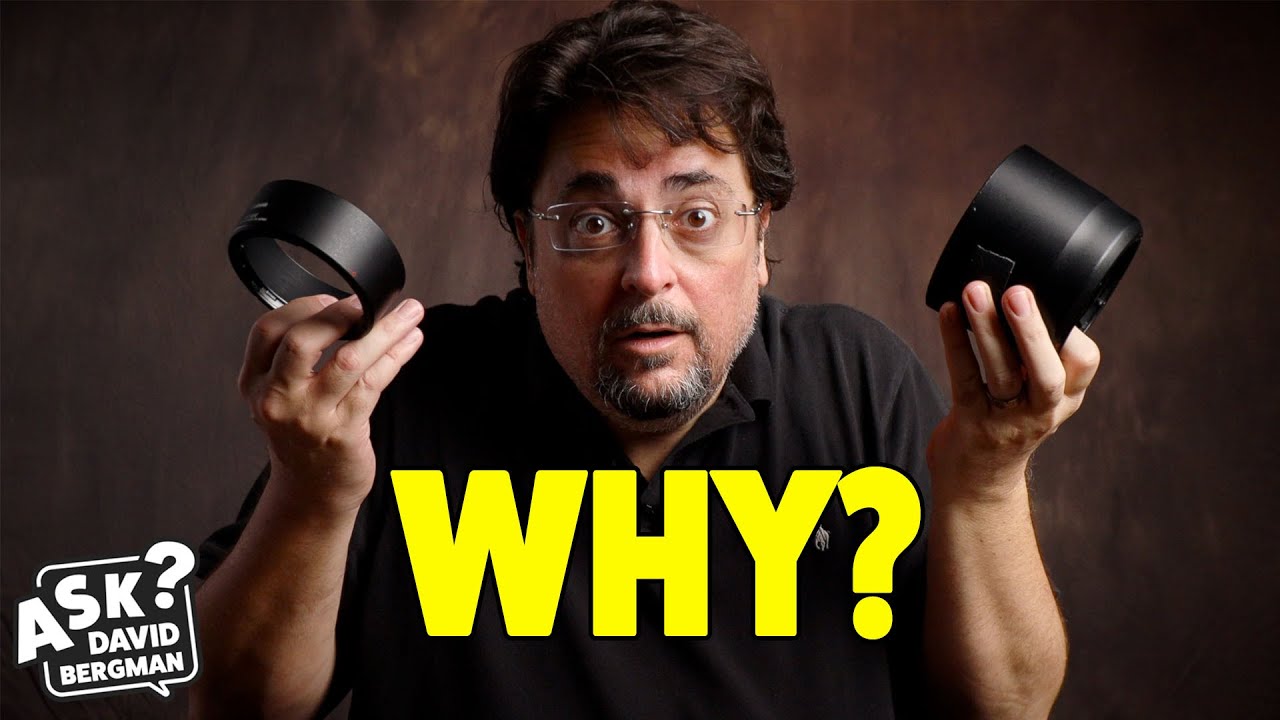 Do You Need a Lens Hood? | Ask David Bergman