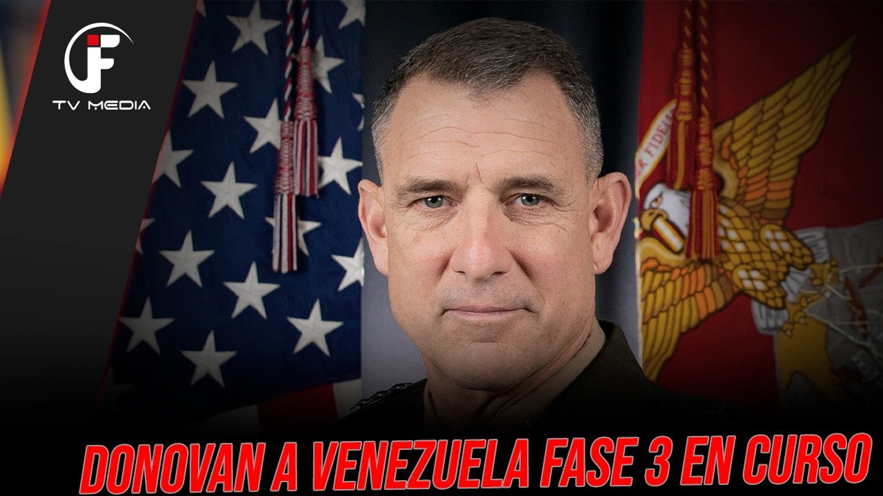 SE ACTIVA LA FASE 3 EN VENEZUELA, PLAN ESTRATEGICO DE ESTABILIZACIÓN LIDERADO POR EL GRAL. DONOVAN