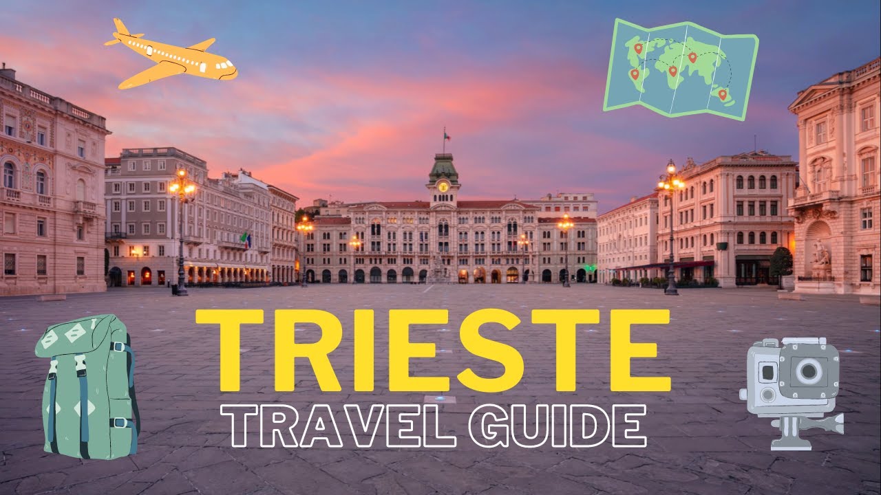 Trieste Travel Tips and Guide