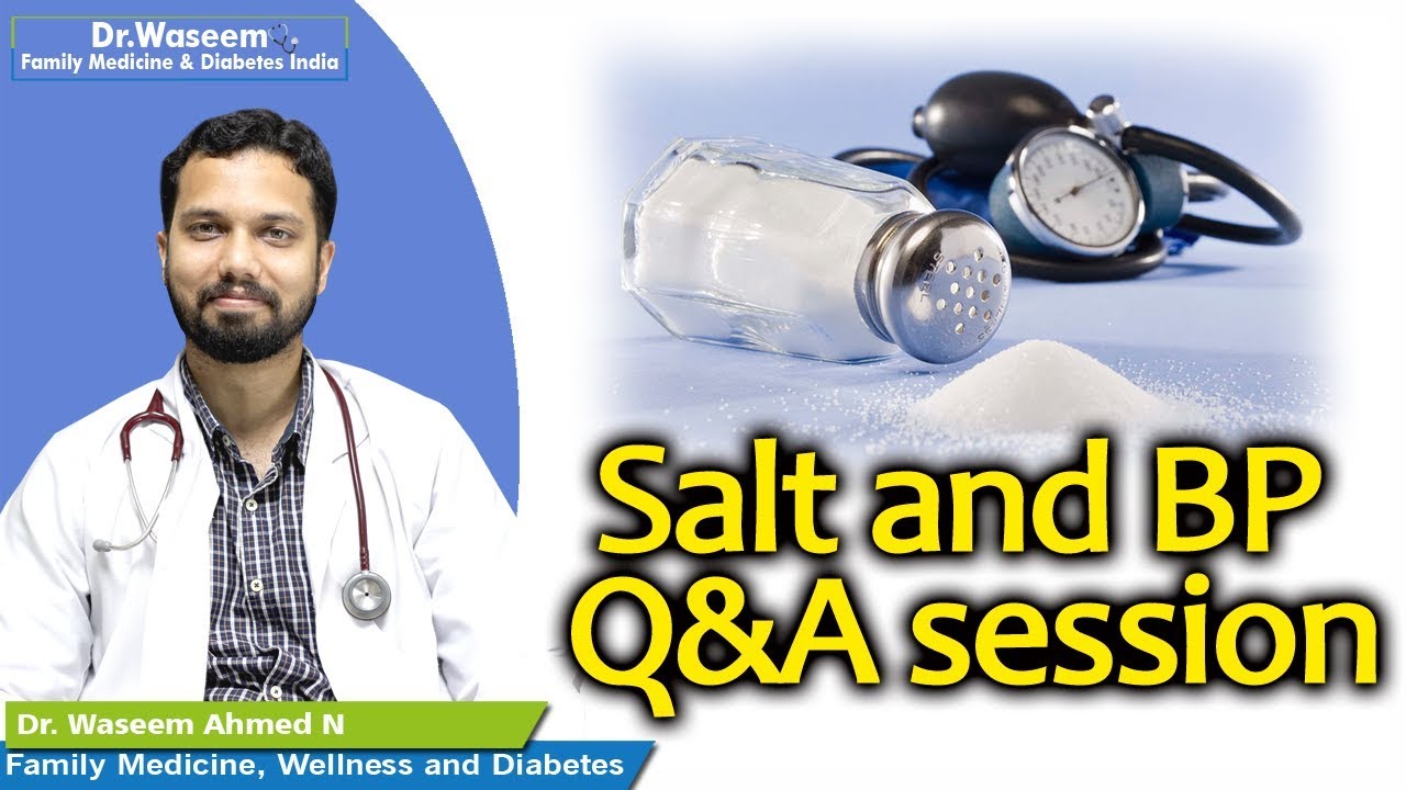Salt and BP - Q&A session | Dr Waseem | English Health Tips