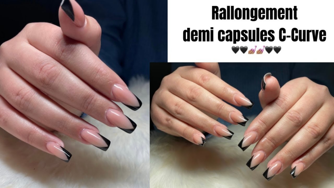 Rallongement demi capsules C-Curve avec French 💅🏼🖤