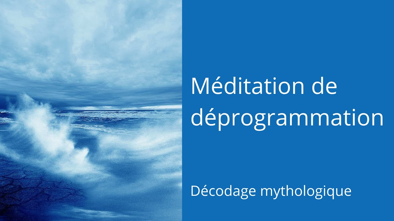Méditation de déprogrammation - Florence Fabrègue