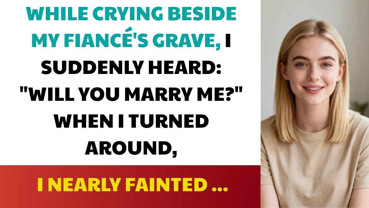 While Mourning My Fiancé, I Suddenly Heard_ _Will You Marry Me__ — When I Turned Around