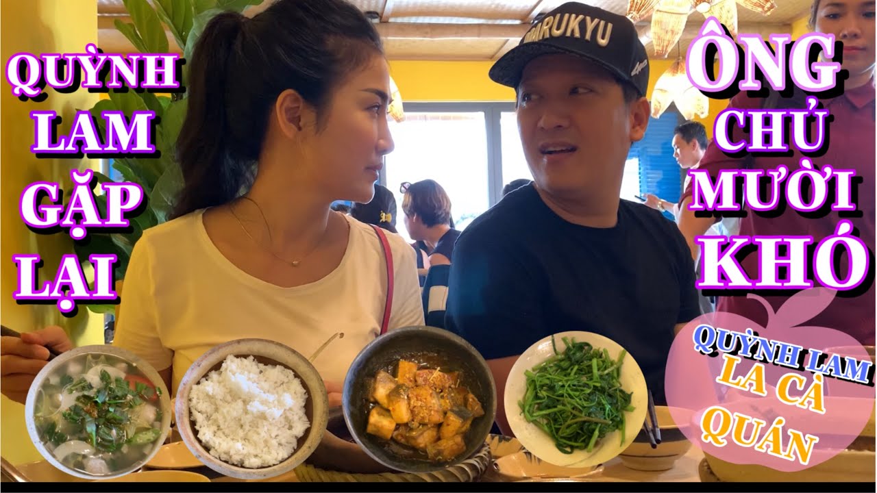 QUỲNH LAM ĐI ỦNG HỘ QUÁN TRƯỜNG GIANG MỚI KHAI TRƯƠNG VÀ NHỮNG CÂU CHUYỆN XƯA ||QUỲNH LAM LA CÀ QUÁN
