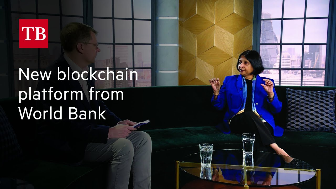 World Bank Group CFO announces new blockchain platform