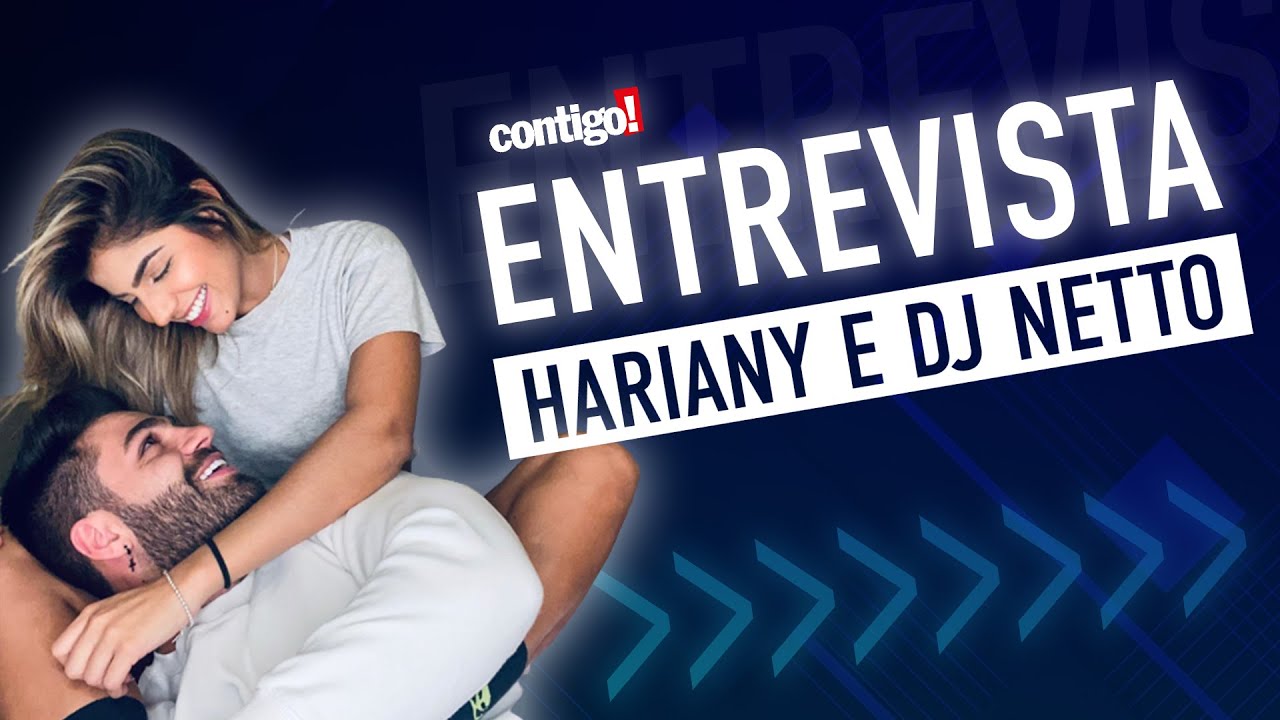 HARIANY ALMEIDA E DJ NETTO REVELAM QUE IN&Iacute;CIO DO NAMORO FOI COMPLICADO E CONTAM DETALHES (2020)