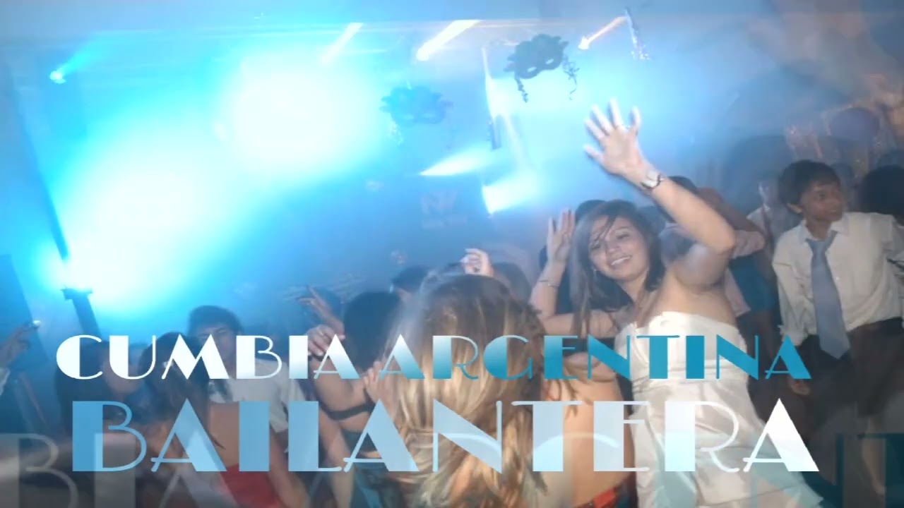 CUMBIA ARGENTINA 🎶 BAILANTERA