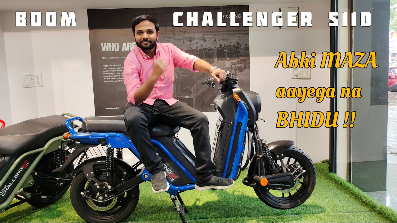 BOOM Challenger S110 | BNC Motors Ki Halki Fulki Scooter or Scooty or Bike. Electric Bike