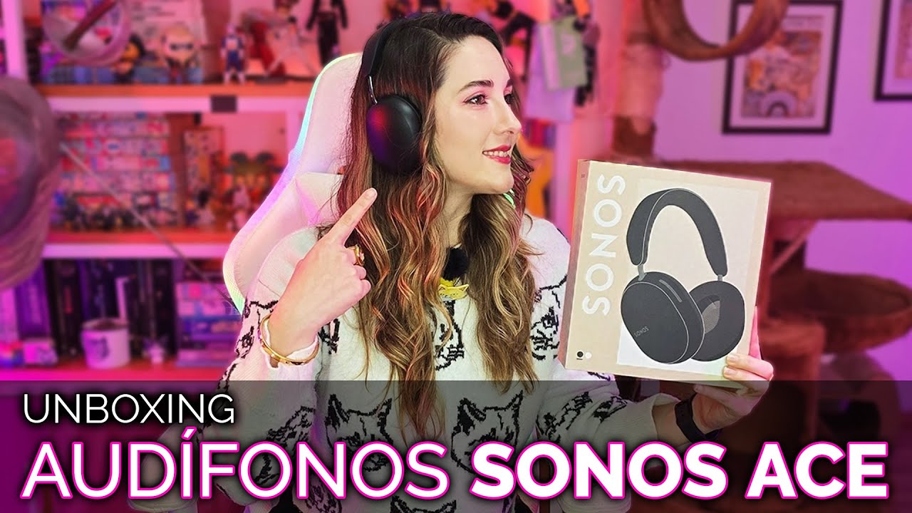 UNBOXING SONOS ACE | LOS PRIMEROS AUDÍFONOS DE SONOS