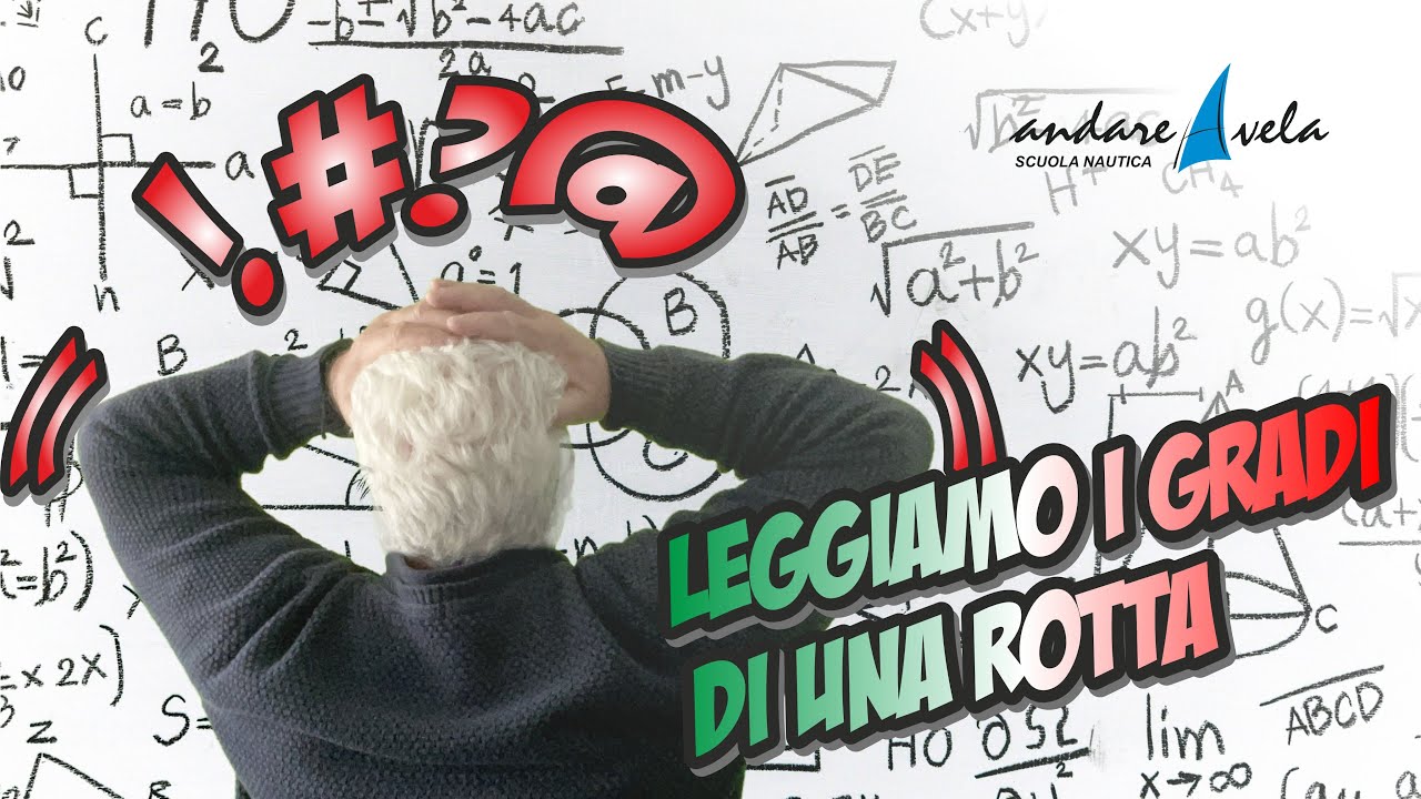 Leggiamo i gradi di una rotta