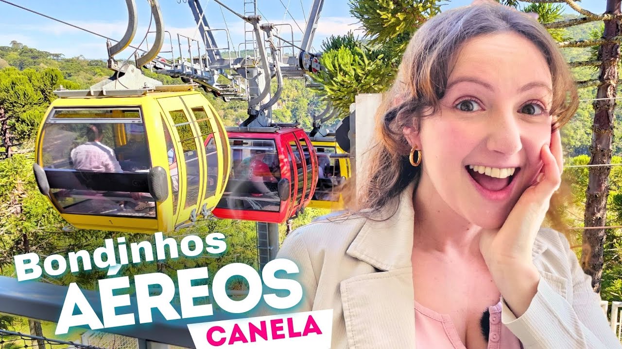Bondinhos Aéreos Canela vale a pena? Dicas diferentes Veja antes de ir