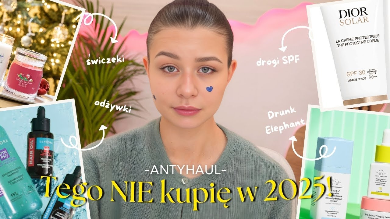 Tego NIE kupię w 2025 ! ANTYhaul! True Beauty - Dusia