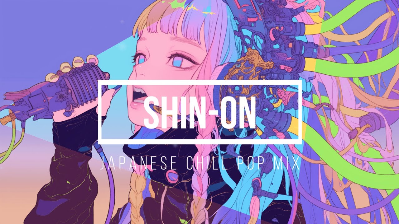 Japanese Chill Hiphop 🌌 人間関係に疲れたときにかけたいChill pop playlist '心音/SHIN-ON' (Chill & Study)