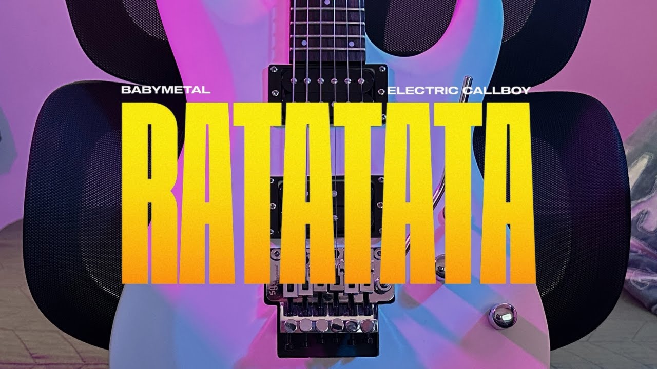 RATATATA - BABYMETAL x ELECTRIC CALLBOY | Carlos Atachi (Cover)
