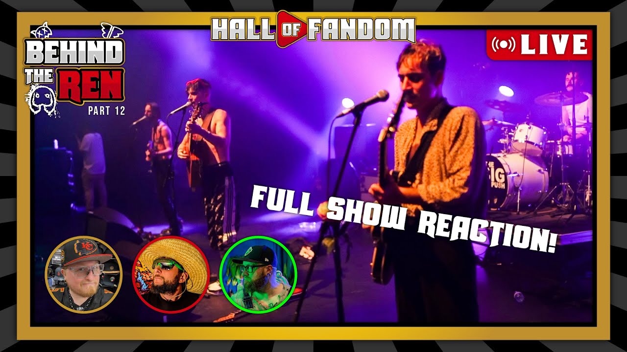 The Big Push FULL Brighton Dome Show Live Reaction! | Behind the Ren: Part 12 | Hall of Fandom #26
