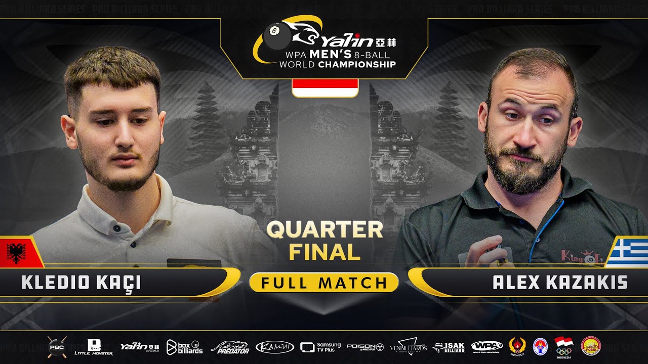 🇦🇱 KACI vs KAZAKIS 🇬🇷 - YALIN WPA Men's 8-Ball World Championship 2025