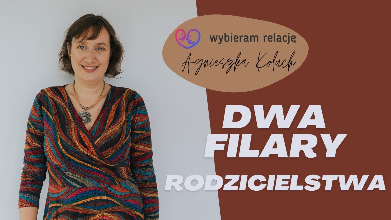 Bez nich rodzicielstwo się chwieje &ndash; czy znasz te 2 filary?