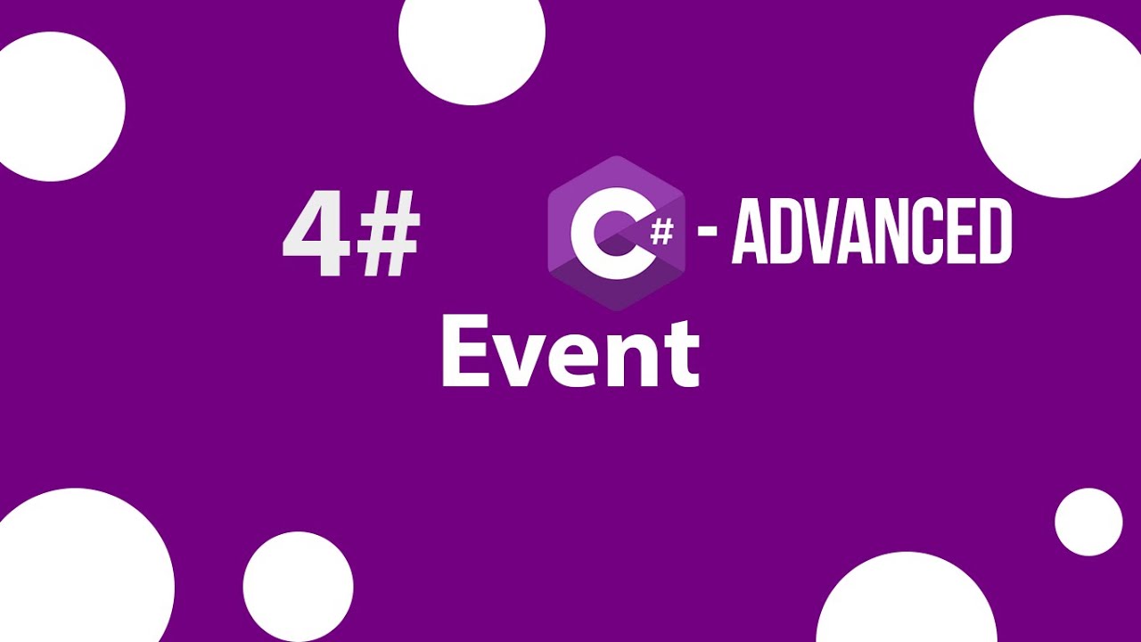 4# [arabic] - Events in C# || الEvent في السي شارب
