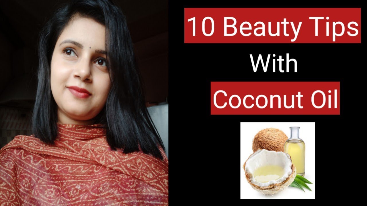 10 Beauty Tips Using Coconut Oil ||  MomaTiara