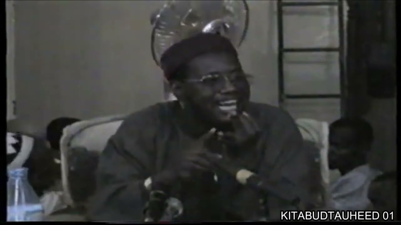 Tauheedur Rububiyyah: Sheikh Ja'afar Kano Rahimahullah