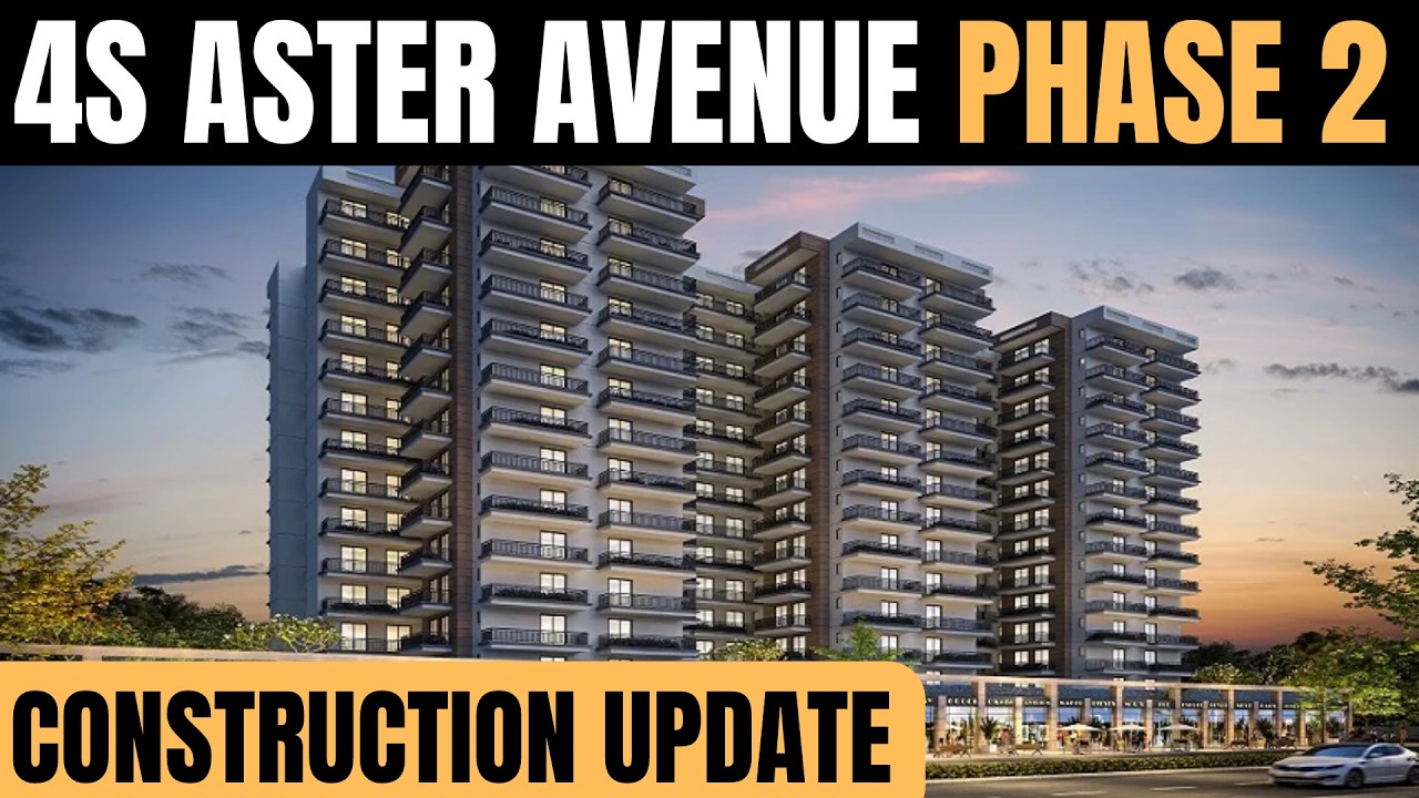 4s aster avenue sohna 36 construction update