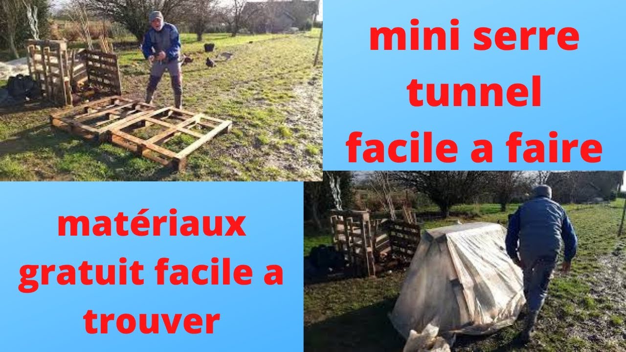 une mini serre tunnel gratuite et facile à faire ?