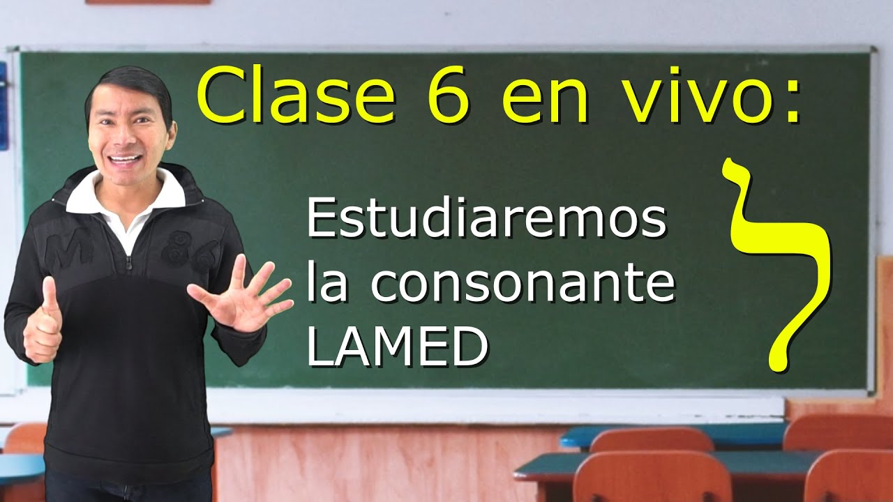 CLASE 6 en VIVO: Hebreo Fácil 1