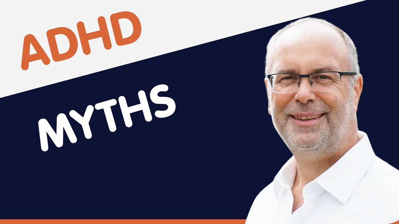 ADHD Medication Myths and Realities