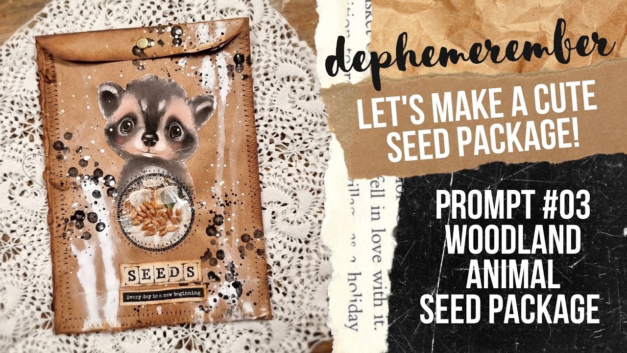 LET'S MAKE A CUTE SEED PACKAGE! DEPHEMEREMBER #03 [junk journal ephemera collab with @49dragonflies]