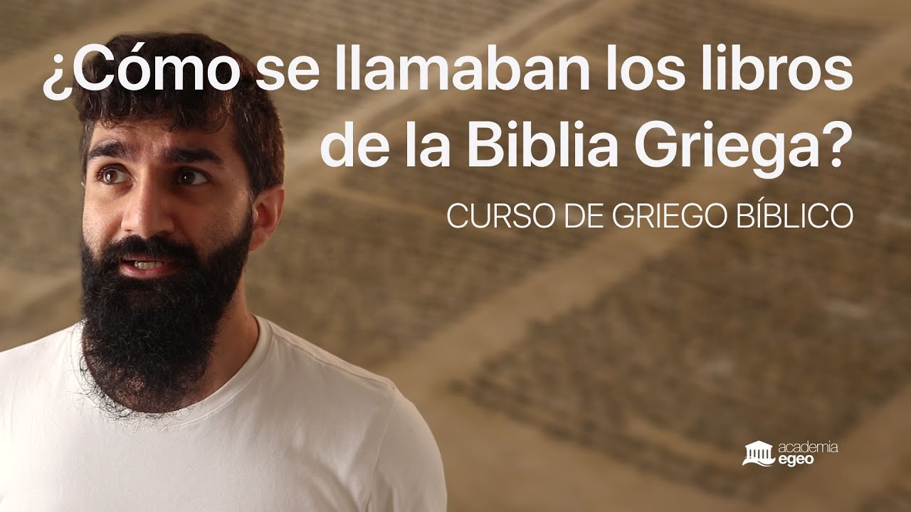 TODOS los LIBROS de la Biblia | Curso de GRIEGO BÍBLICO