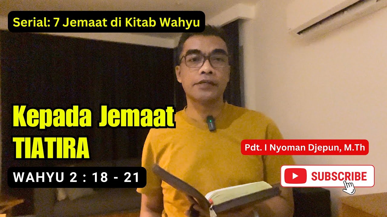 Jemaat Tiatira | Wahyu 2:18-21