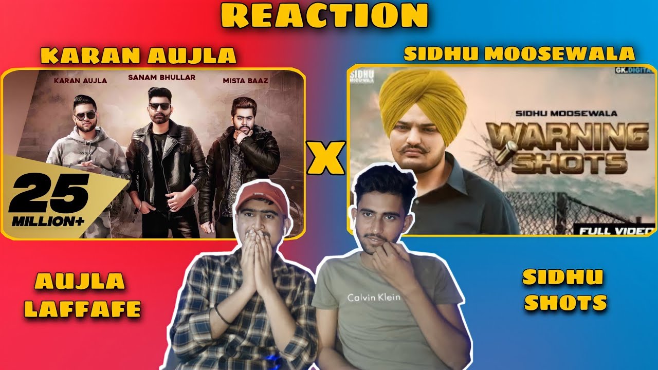 Reaction on Lafaafe : Karan Aujla|Warning Shots : Sidhu Moosewala